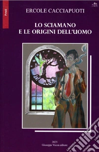 Lo sciamano e le origini dell'uomo libro