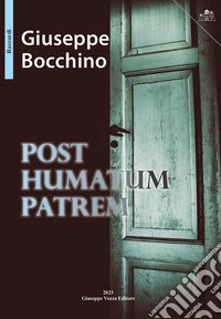 Post humatum patrem