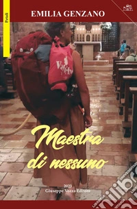 Maestra di nessuno libro