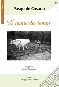 L'uomo dei tempi libro