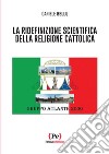 La ridefinizione scientifica della religione cattolica libro