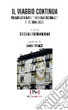 Il viaggio continua. Premio Letterario Massimo Occhiuzzo. III edizione 2023 libro