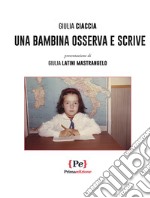 Una bambina osserva e scrive libro