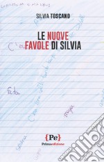 Le nuove favole di Silvia