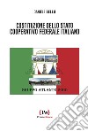 Costituzione dello stato cooperativo federale italiano libro