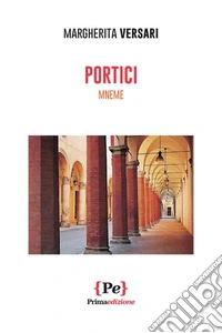 Portici. Mneme libro
