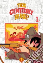 The century wasp. Ediz. variant. Vol. 1