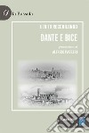 Dante e Bice libro