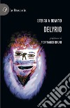 Delyrio libro di Romito Stefania