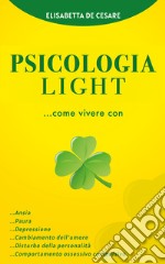 Psicologia light libro