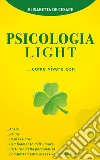 Psicologia light libro