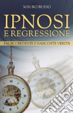 Ipnosi e regressione libro