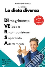 La dieta di.ve.r.s.a. libro