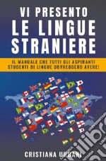 Vi presento le lingue straniere libro