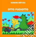 Otto Pisciotto. Con CD-Audio