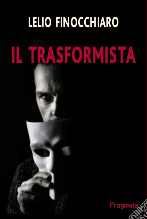 Il trasformista