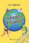 Salviamo il pianeta! libro