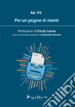 Per un pugno di storie 2024