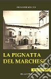 La pignatta del marchese libro