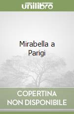 Mirabella a Parigi