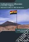 Costituzionalismo differenziale e identità indigene. Il laboratorio boliviano nella comparazione libro di Nocera Laura Alessandra
