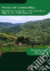 Forest and communities. Deforestation, conservation and socio-ecological relations in the Mau forest, Kenya libro