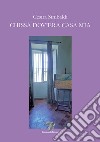 Chissà dov'era casa mia libro