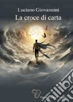 La croce di carta