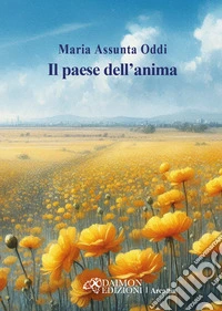 Il paese dell'anima libro