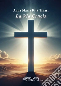 La via crucis libro