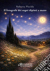 Il fotografo dei sogni dipinti a mano libro