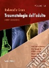 Rockwood e Green. Traumatologia dell'adulto. Con espansione online. Vol. 1-3 libro