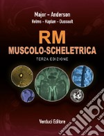 RM dell'apparato muscolo-scheletrico