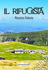 Il rifugista