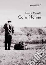 Caro nonno libro