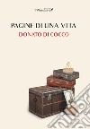 Pagine di una vita libro