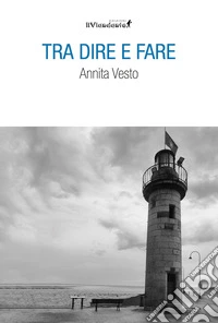 Tra dire e fare
