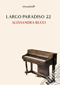 Largo paradiso 22