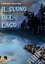 Il suono del lago