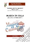 Musica in culla. Proposte didattiche zerotre libro