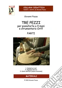 Tre pezzi. Parti