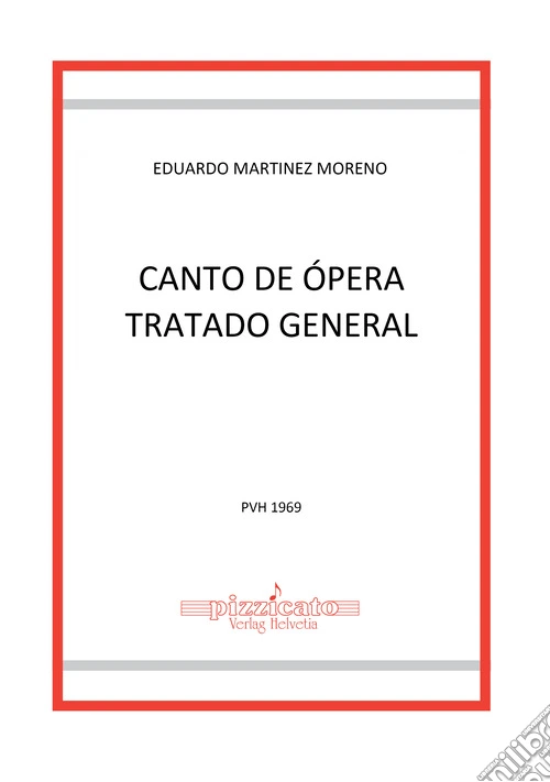 Canto de ópera. Tratado general