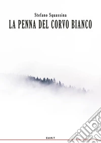 La penna del corvo bianco libro
