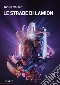 Le strade di Lamion libro