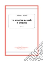 Un semplice manuale di armonia