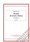 Metodo di lettura ritmica. Vol. 1 libro di Bianchi Sergio
