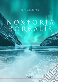 Noxtoria Borealis libro