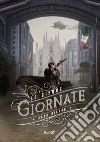 Le Cinque Giornate libro di Milano Enzo