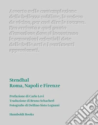 Roma, Napoli e Firenze