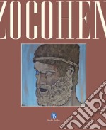 Vincenzo Cohen. La mia arte. Ediz. illustrata libro